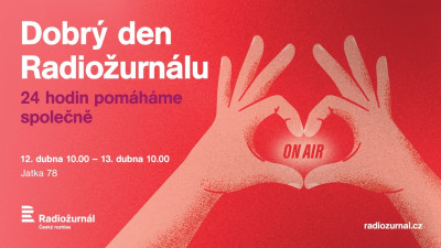 Dobrý den Radiožurnálu 12.-13. dubna